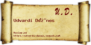 Udvardi Dénes névjegykártya